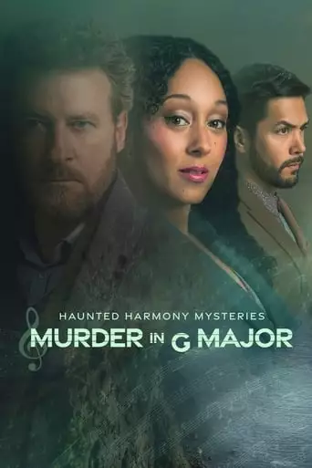Haunted Harmony Mysteries: Murder In G Major (2023)