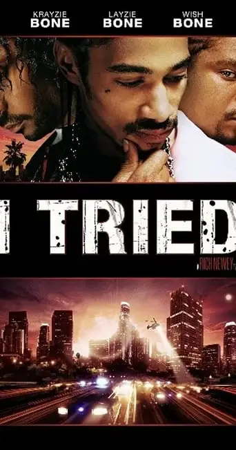 I Tried (2007)