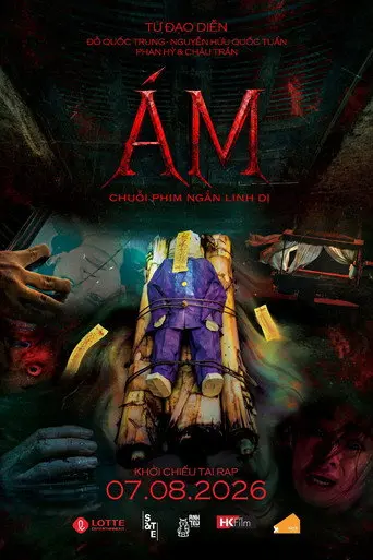 Ám: Chuỗi Phim Ngắn Linh Dị (2026)