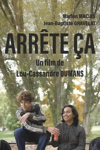 Arrête ça (2023)