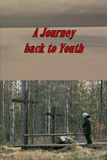 A Journey Back to Youth (2001)