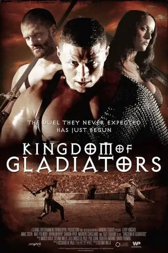 Kingdom Of Gladiators (2011)