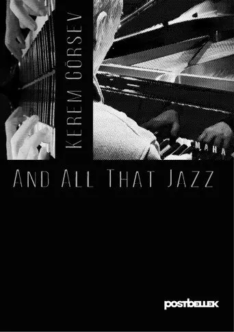 Kerem Görsev and All That Jazz (2026)