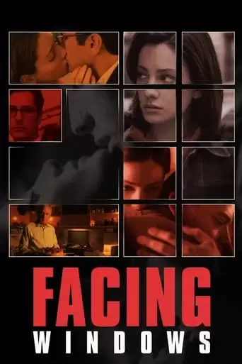 Facing Windows (2003)