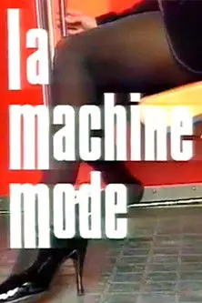 La Machine Mode (1994)