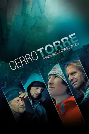 Cerro Torre: A Snowball's Chance in Hell (2013)