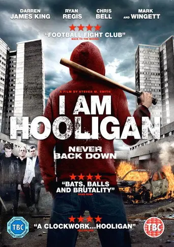 I Am Hooligan (2016)