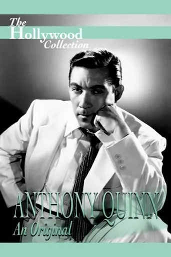 Anthony Quinn: An Original (1990)