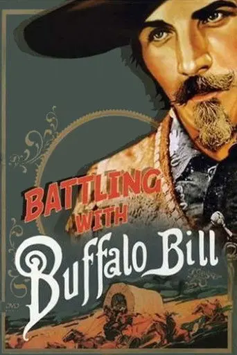 Battling with Buffalo Bill (1931)