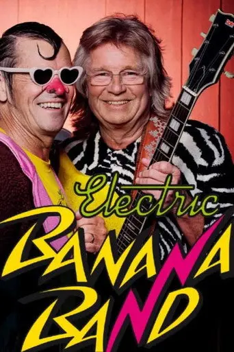 Electric Banana Band (2015)