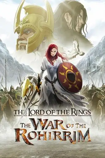 The Lord of the Rings: The War of the Rohirrim (2024)