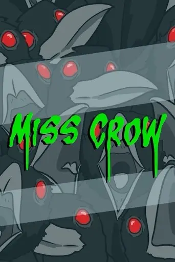 Miss Crow (2024)