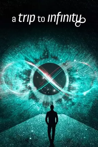 A Trip To Infinity (2022)