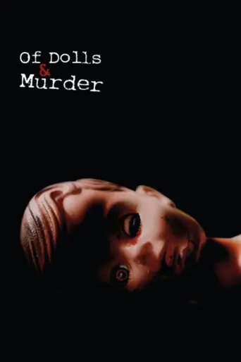 Of Dolls and Murder (2012)