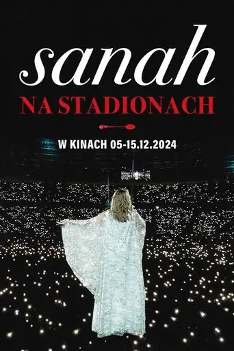 sanah NA STADIONACH (2024)