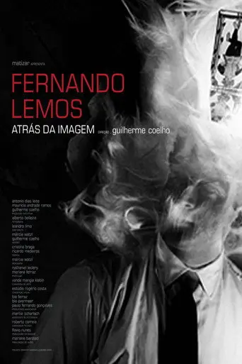 Fernando Lemos, Atrás da Imagem (2006)