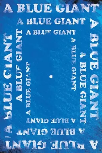 A Blue Giant (2021)