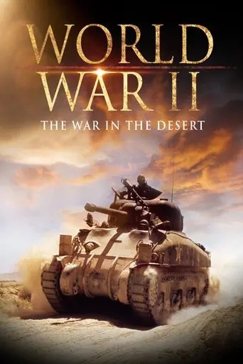 World War II: The War in the Desert (2001)
