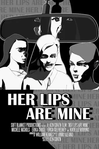Her Lips Are Mine (2019)