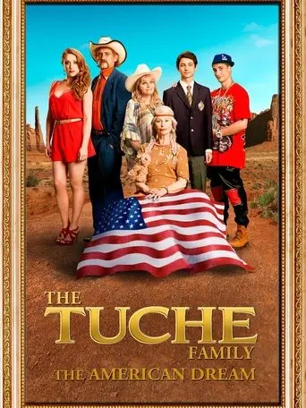 The Tuche Family: The American Dream (2016)