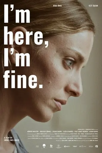 I'm Here, I'm Fine (2025)