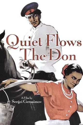 Quiet Flows the Don (1957)