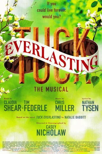 Tuck Everlasting: The Musical (2016)