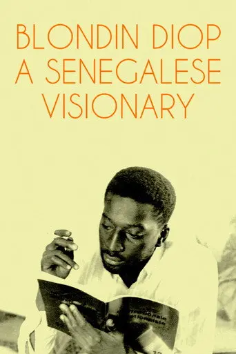 Blondin Diop: A Senegalese Visionary (2020)