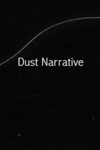Dust Narrative (2013)