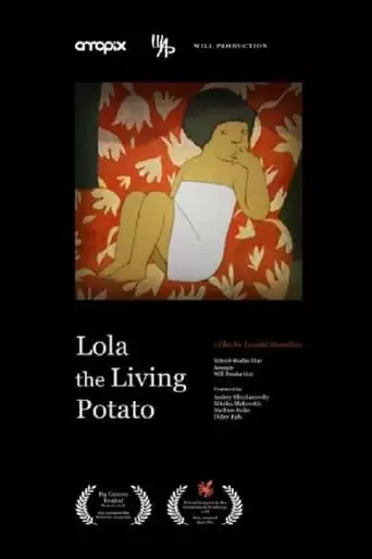 Lola the Living Potato (2018)