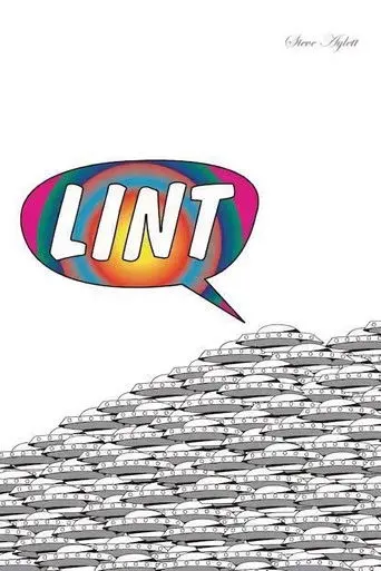 Lint: The Movie (2011)