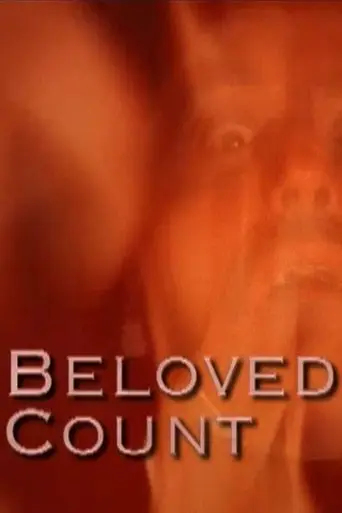 Beloved Count (2007)
