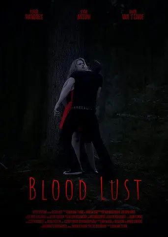 Blood Lust (2021)