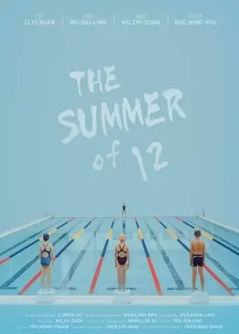 The Summer of 12 (2019)