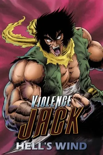 Violence Jack: Hell's Wind (1990)