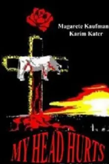 My Head Hurts (2000)