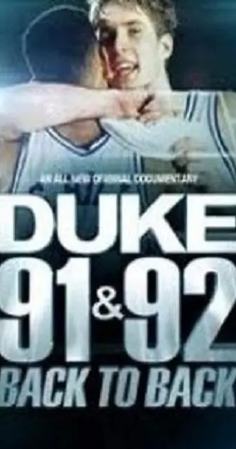 Duke 91 & 92: Back to Back (2012)