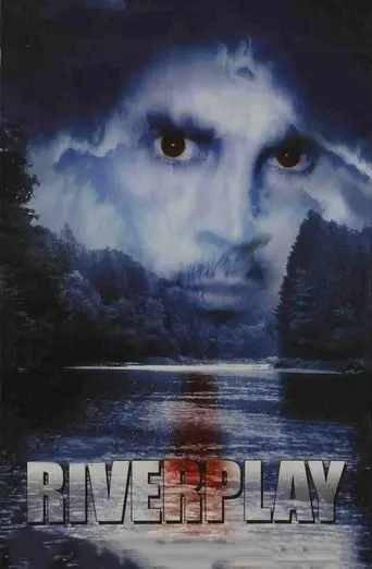 Riverplay (2001)