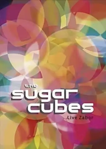 The Sugarcubes: Live Zabor (2006)