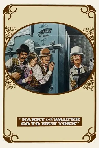 Harry And Walter Go To New York (1976)