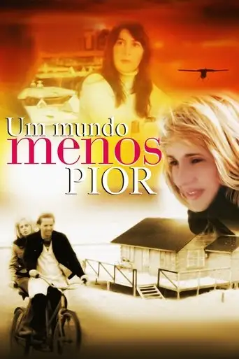 A Less Bad World (2004)