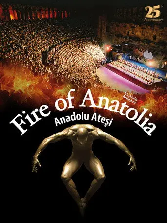 Fire of Anatolia (2008)