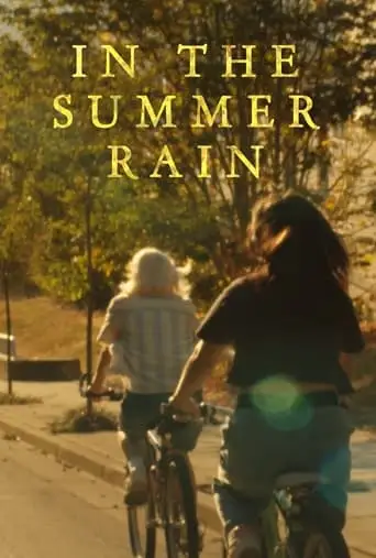 In The Summer Rain (2024)