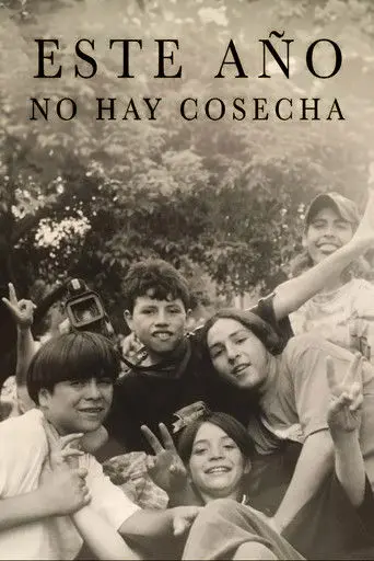 Este año no hay cosecha (2000)