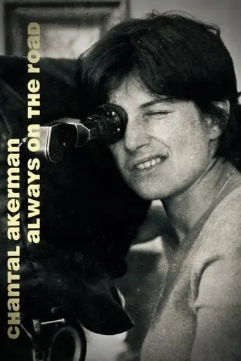Chantal Akerman: Always on the Road (2024)
