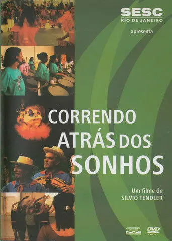 Correndo Atrás dos Sonhos (2004)