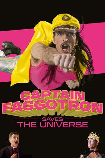 Captain Faggotron Saves the Universe (2023)