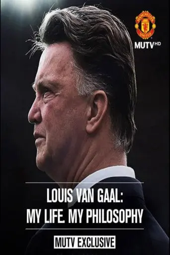 Louis van Gaal: My Life, My Philosophy (2015)