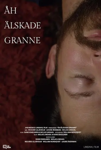 Åh älskade granne (2018)