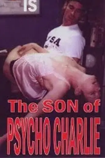 Psycho Charlie Jr. (1999)